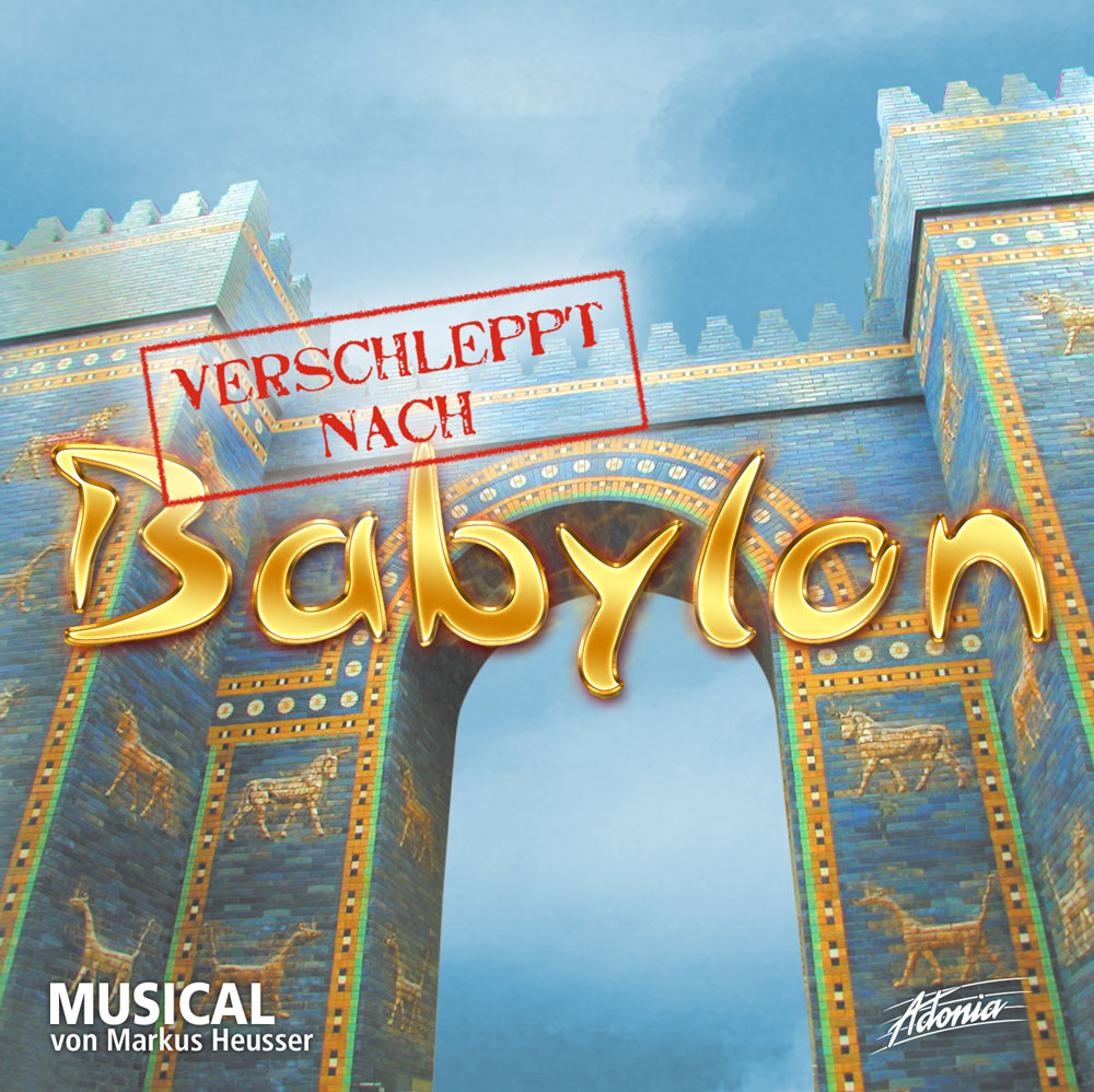 Verschleppt nach Babylon