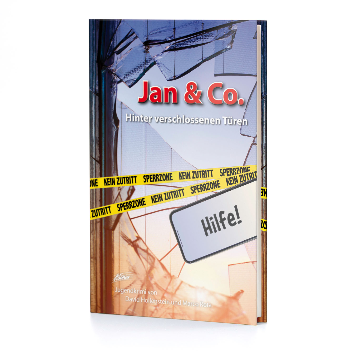 Jan & Co 9 - Hinter verschlossenen Türen