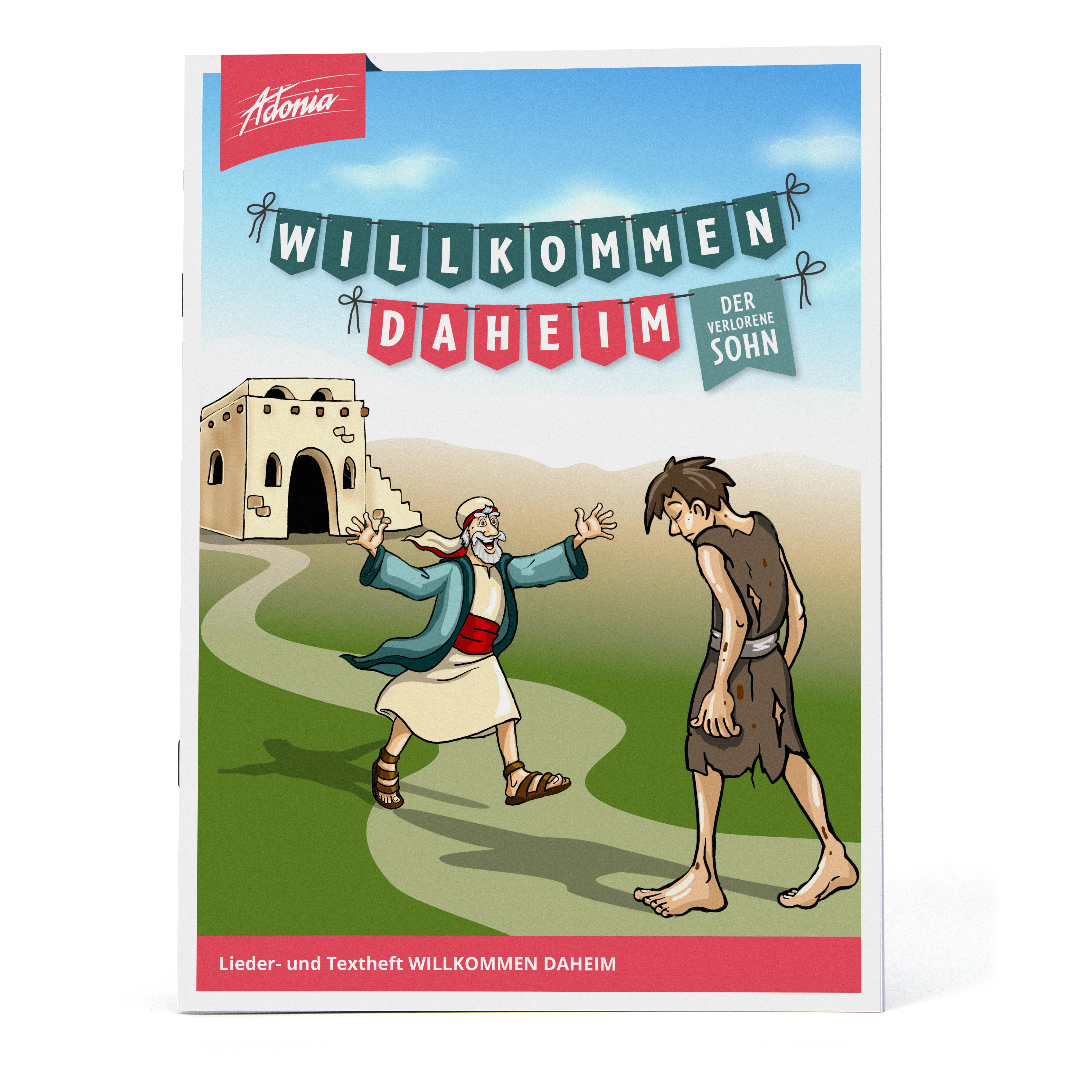 Lieder- und Textheft - Willkommen daheim