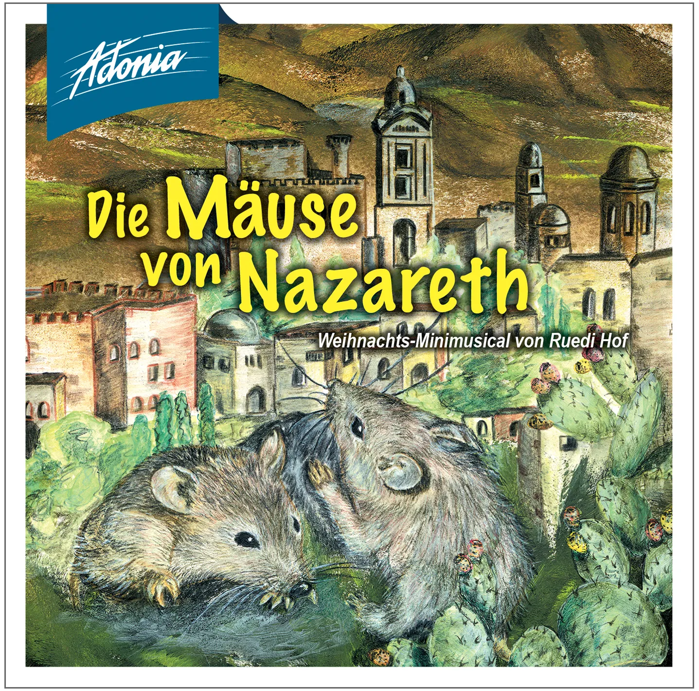 Die Mäuse von Nazareth