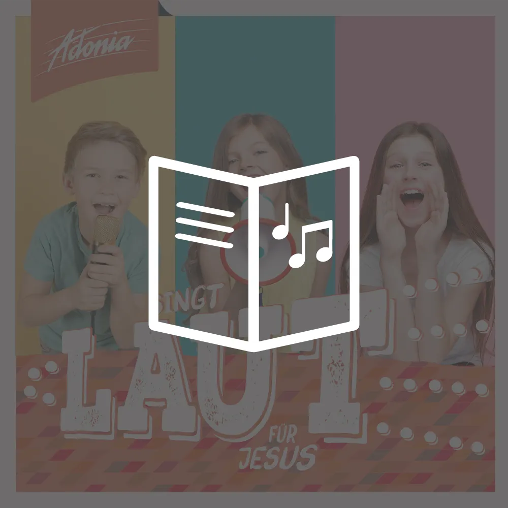 Liederheft (inkl. Choreovideos) - SINGT LAUT!